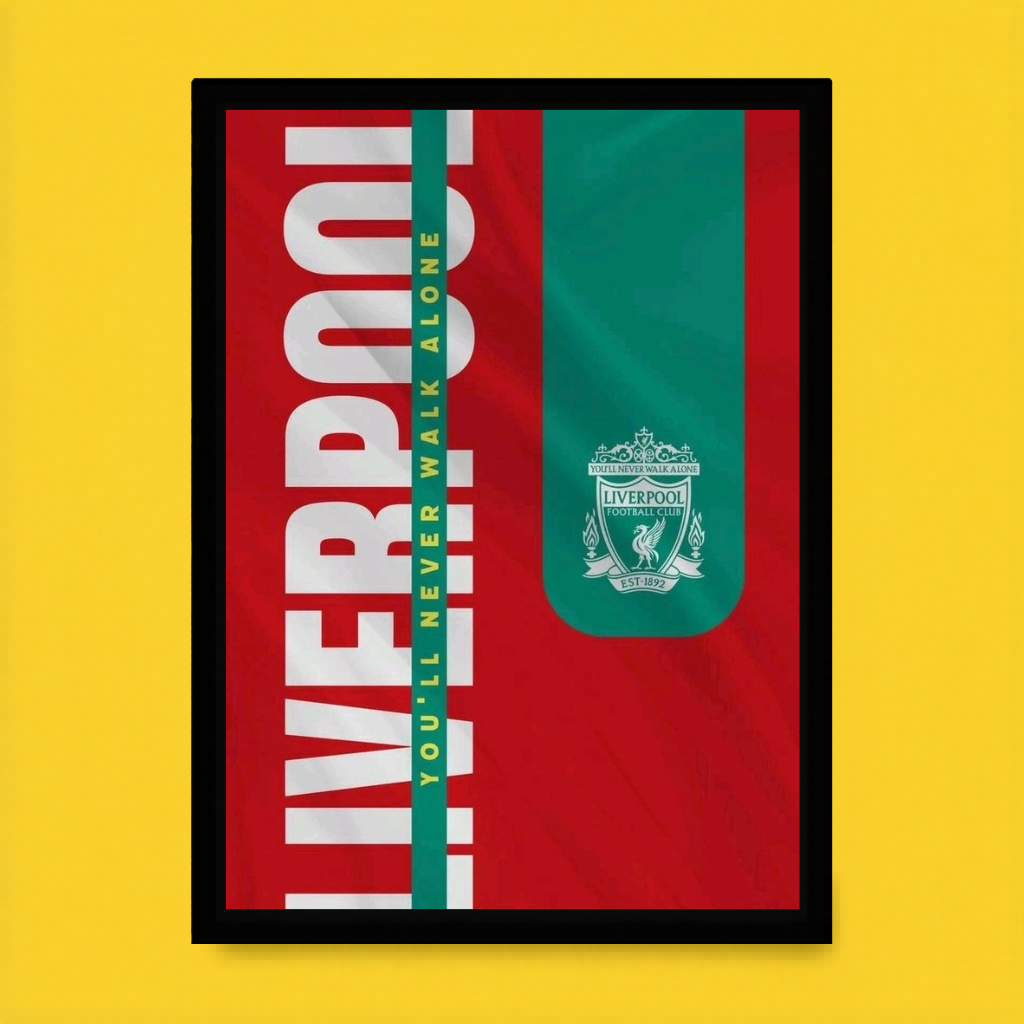 Liverpool – Never Walk Alone