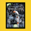 Cristiano Ronaldo – Win Alone Mindset