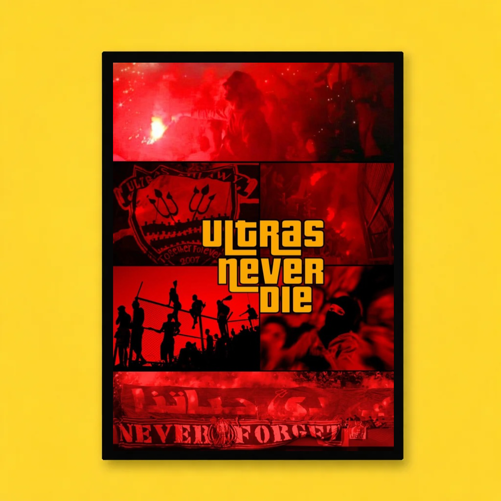 Ultras Never Die – Pyro Edition