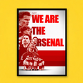 We Are The Arsenal Poster